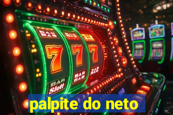 palpite do neto